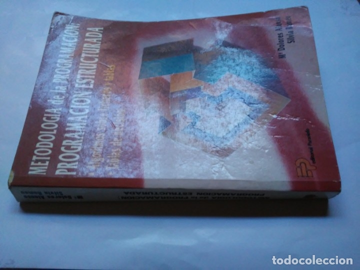 Libros de segunda mano: Metodolog&iacute;a de la programaci&oacute;n: Programaci&oacute;n estructurada M Dolores Alonso Silvia Rumeu - Foto 5