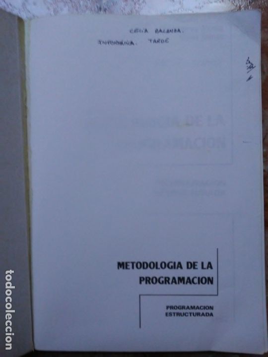 Libros de segunda mano: Metodolog&iacute;a de la programaci&oacute;n: Programaci&oacute;n estructurada M Dolores Alonso Silvia Rumeu - Foto 9