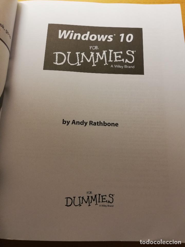 Libros de segunda mano: WINDOWS 10 FOR DUMMIES (ANDY RATHBONE) - Foto 2
