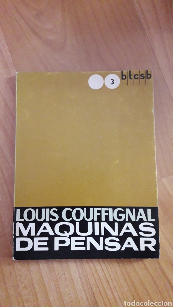 Libros de segunda mano: M&Aacute;QUINAS DE PENSAR. LOUIS COUFFIGNAL - Foto 1