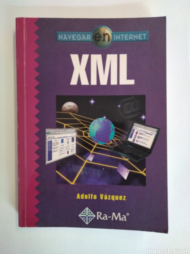 Libros de segunda mano: Navegar en Internet XML / Adolfo V&aacute;zquez Rodr&iacute;guez - Foto 1