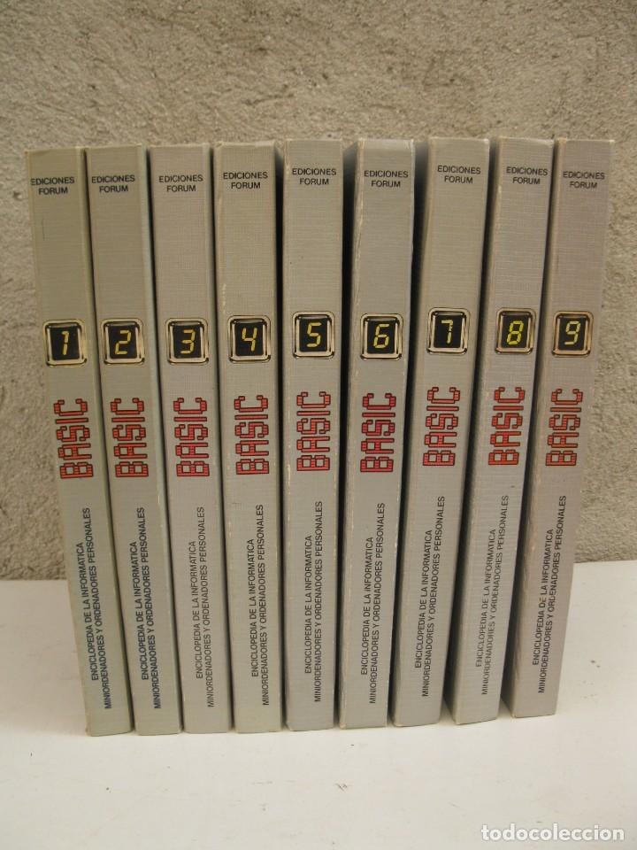 Libros de segunda mano: BASIC - ENCICLOPEDIA DE LA INFORM&Aacute;TICA - 9 TOMOS - COMPLETA - EDICIONES FORUM - A&Ntilde;OS 80. - Foto 1