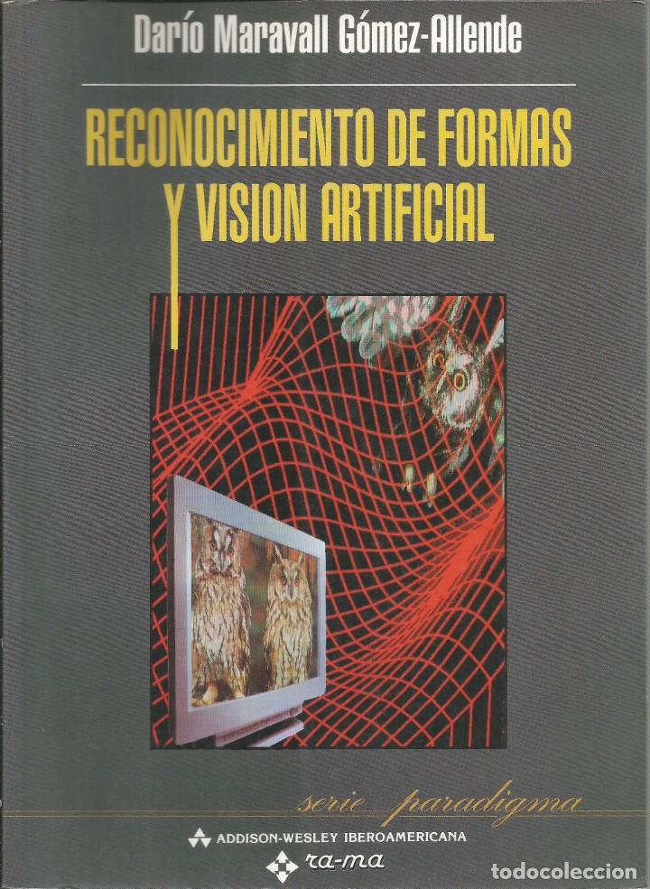Libros de segunda mano: Reconocimiento de formas y visi&oacute;n artificial. Dar&iacute;o Maravall. - Foto 1