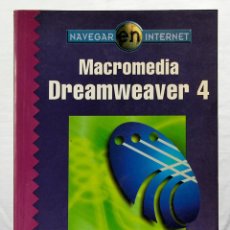 Libros de segunda mano: MACROMEDIA DREAMWEAVER 4 - FRANCISCO PASCUAL GONZALEZ - INCLUYE CD-ROM - RA-MA 2001. Lote 193645255