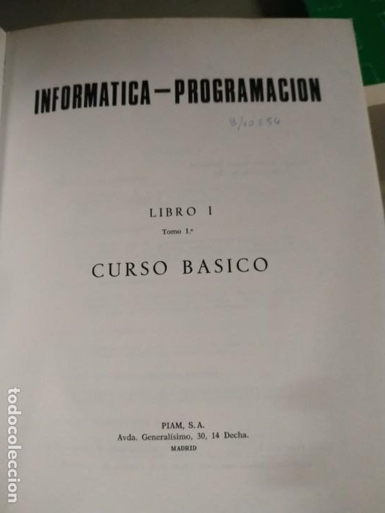 Libros de segunda mano: Curso B&aacute;sico de Inform&aacute;tica - Programaci&oacute;n. Piam S.A.. Dos Tomos. 1973 - Foto 4