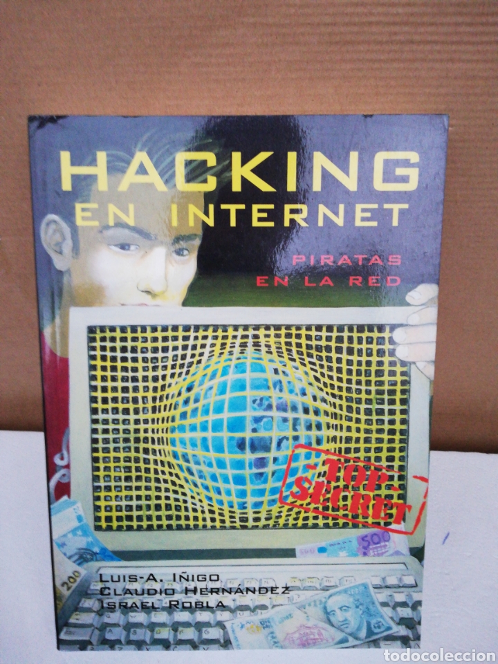 Libros de segunda mano: Hacking en Internet ,piratas en la red ,Luis A &Iacute;&ntilde;igo ,Israel Robla - Foto 1