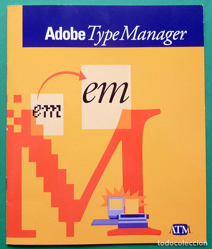 Libros de segunda mano: ADOBE TYPE MANAGER: GU&Iacute;A DEL USUARIO - VERSI&Oacute;N MACINTOSH - 1990 - VER INDICE - NUEVO - Foto 1