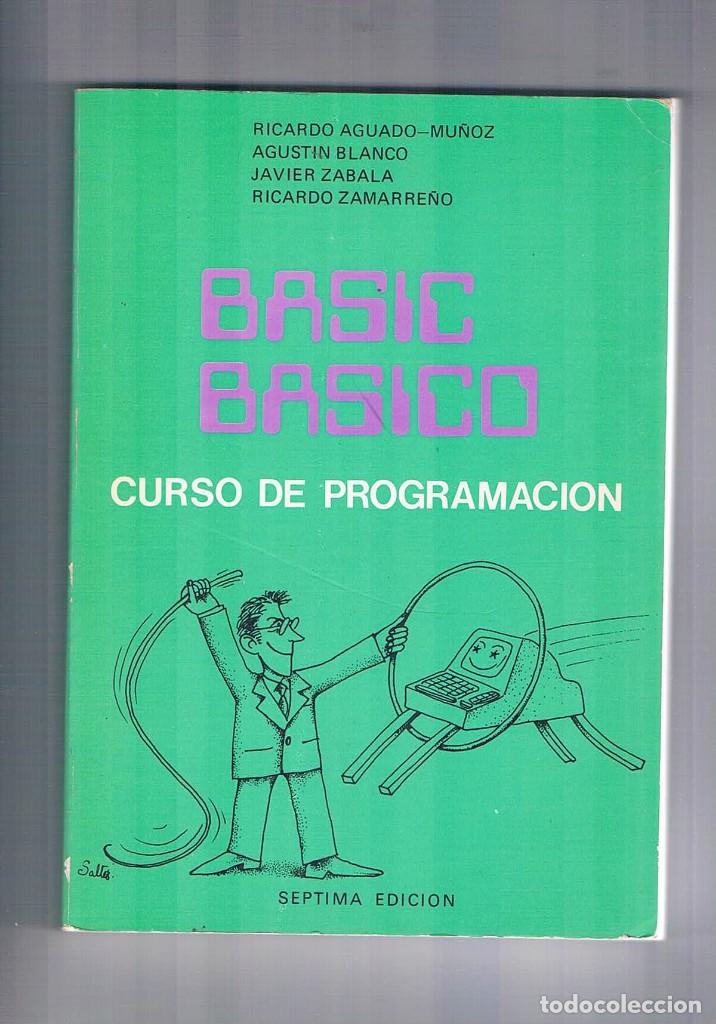 Libros de segunda mano: BASIC BASICO CURSO DE PROGRAMACION SEPTIMA EDICION 1984 **- - Foto 1