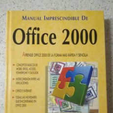 Libros de segunda mano: OFFICE 2000.PERFECTO ESTADO, TAPAS DURAS. Lote 200850081