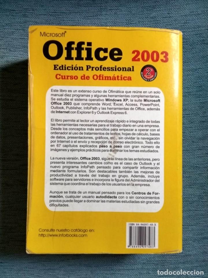 Libros de segunda mano: CURSO OFIM&Aacute;TICA OFFICE 2003 EDICI&Oacute;N PROFESIONAL 2&ordf; EDICI&Oacute;N - Foto 2