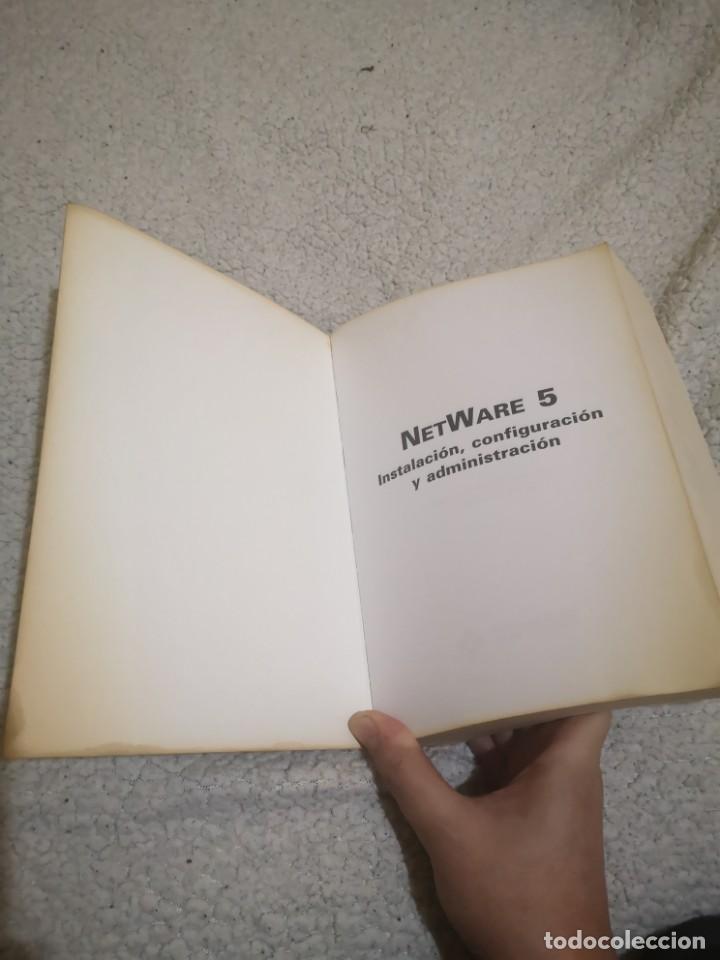 Libros de segunda mano: Netware 5: INSTALACION, CONFIGURACION Y ADMINISTRACION. - Foto 5