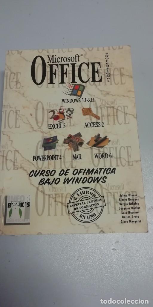 Libros de segunda mano: Microsoft Office Professional - Curso De Ofimatica Bajo Windows 3.1-3.11 - Foto 1