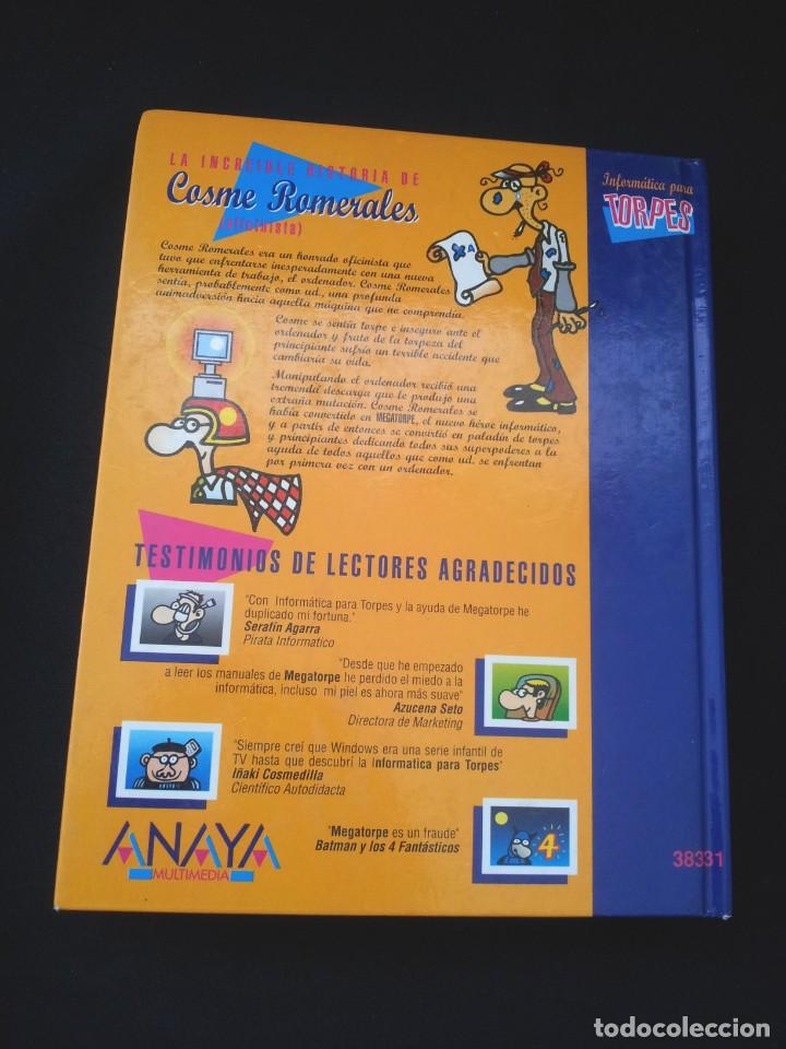Libros de segunda mano: KOSME J. DEL TESO - INTRODUCCION A LA INFORMATICA PARA TORPES - CIRCULO DE LECTORES 1994 - Foto 2