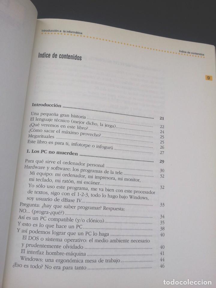 Libros de segunda mano: KOSME J. DEL TESO - INTRODUCCION A LA INFORMATICA PARA TORPES - CIRCULO DE LECTORES 1994 - Foto 4