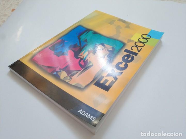 Libros de segunda mano: EXCEL 2000. ADAMS - Foto 2