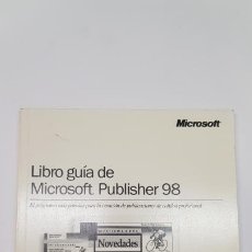 Libros de segunda mano: LIBRO GUÍA DE MICROSOFT PUBLISHER 98