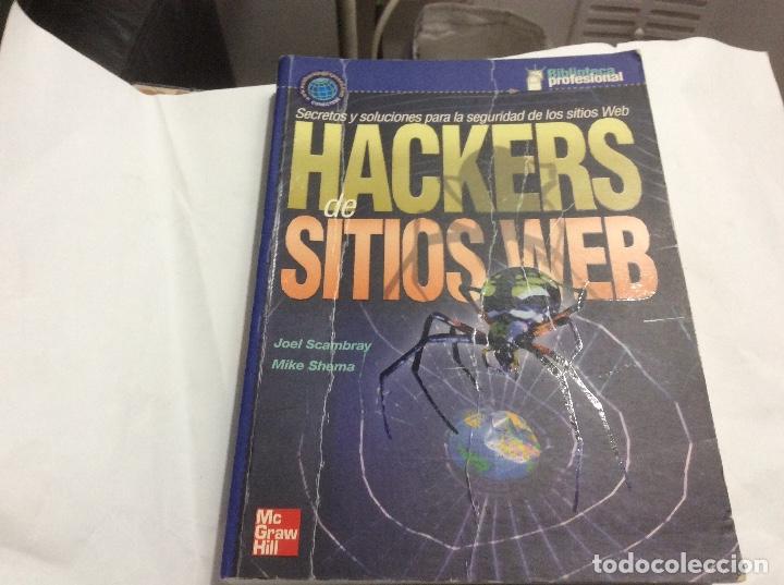 Libros de segunda mano: HACKERS DE SITIOS WEB - Mike Shema Scambray - Foto 1