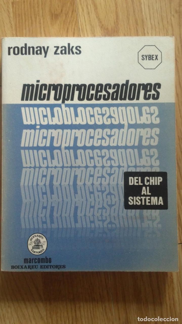 Libros de segunda mano: MICROPROCESADORES, DEL CHIP AL SISTEMA. - Foto 1