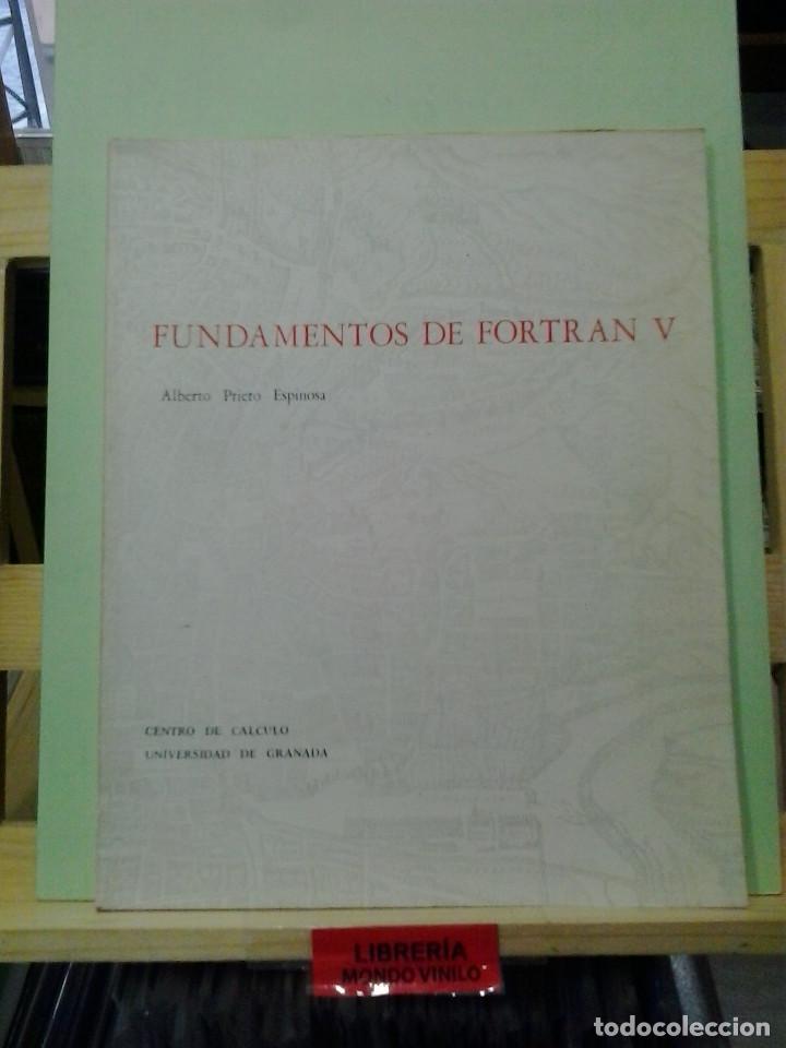 Libros de segunda mano: Fundamentos de fortran V. Alberto Prieto Espinosa - Foto 1