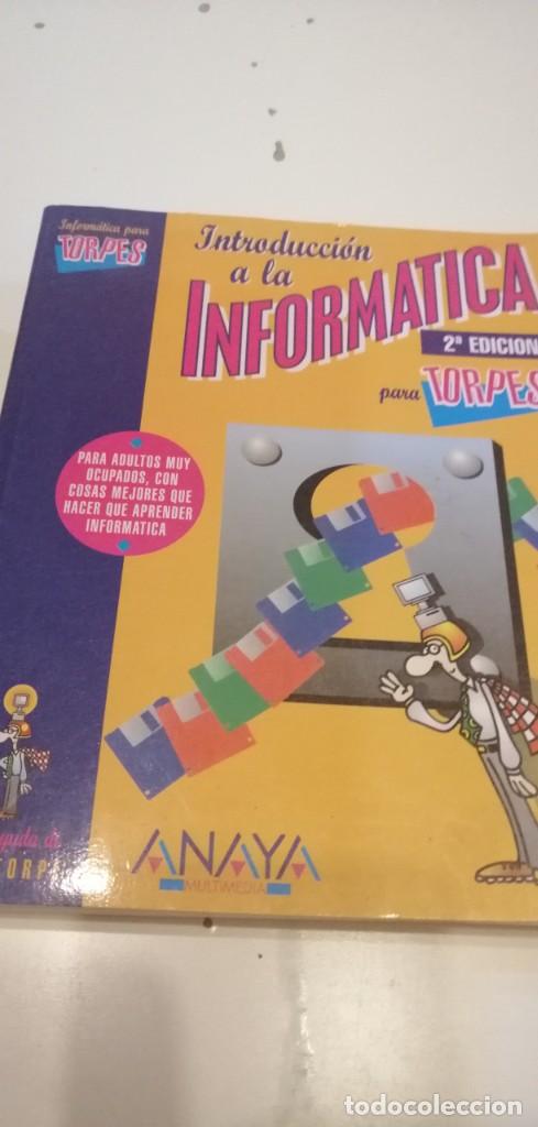 Libros de segunda mano: MM-7YB LIBRO INTRODUCCION A LA INFORMATICA PARA TORPES - Foto 1