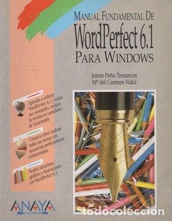 Libros de segunda mano: MANUAL FUNDAMENTAL DE WORLDPERFECT 6.1 PARA WINDOWS. A-INFOR-263 - Foto 1
