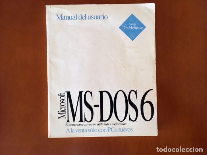 Libros de segunda mano: MANUAL DEL USUARIO MICROSOFT MS-DOS 6 (INCLUYE DOUBLESPACE) - 1993 ESPA&Ntilde;OL - Foto 1