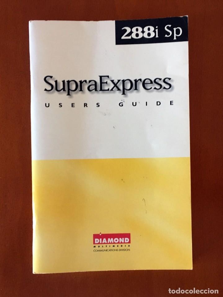 Libros de segunda mano: DIAMOND SUPRAEXPRESS 288i SP USERS GUIDE - DIAMOND MULTIMEDIA SYSTEMS MANUAL M&Oacute;DEM - A&Ntilde;O 1996 - Foto 1