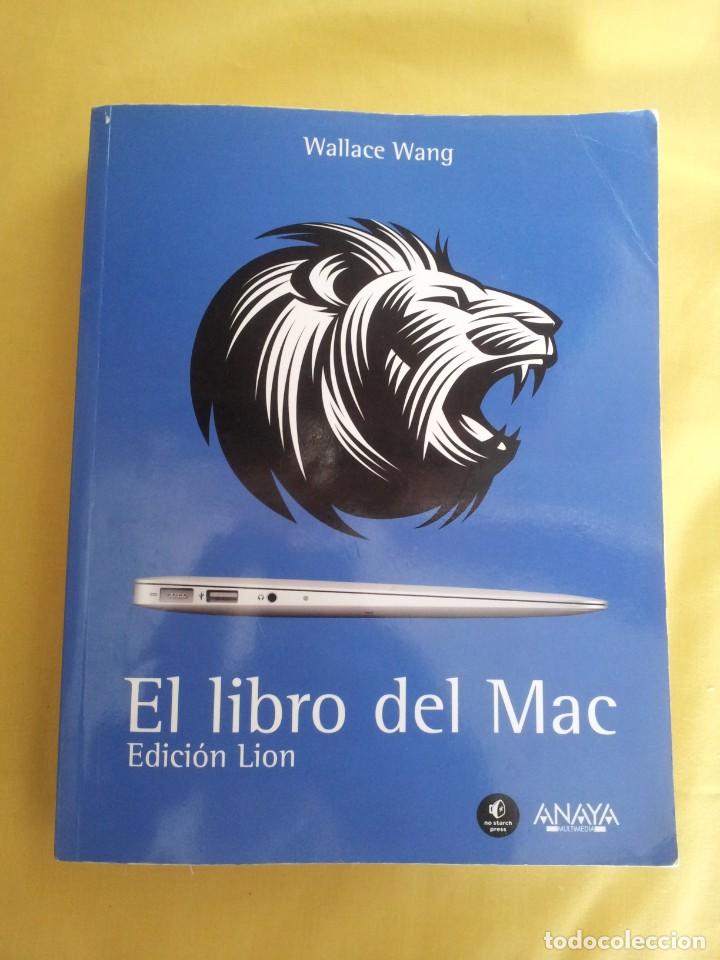 Libros de segunda mano: WALLACE WANG - EL LIBRO DEL MAC , EDICION LION ANAYA 2012 - Foto 2