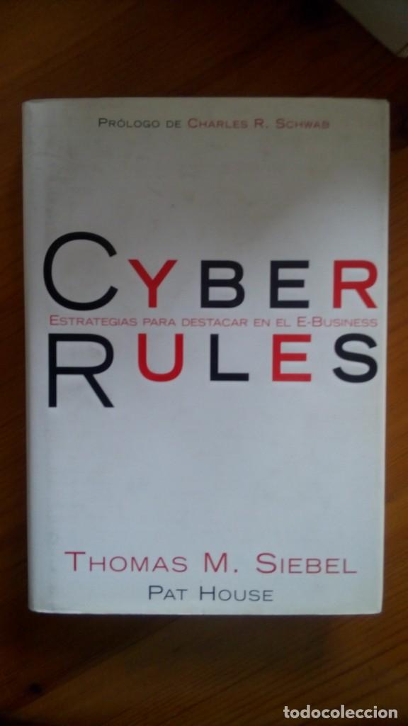 Libros de segunda mano: Cyber Rules. Thomas M. Siebel. Edit.: Granica. - Foto 1