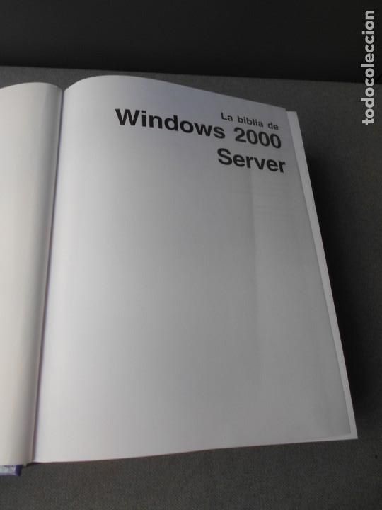 Libros de segunda mano: WINDOWS SERVER 2000. LA BIBLIA - Foto 2