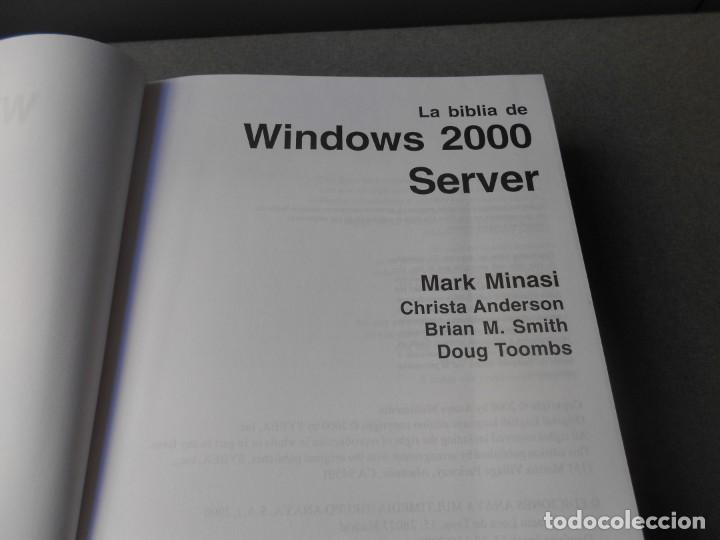 Libros de segunda mano: WINDOWS SERVER 2000. LA BIBLIA - Foto 3