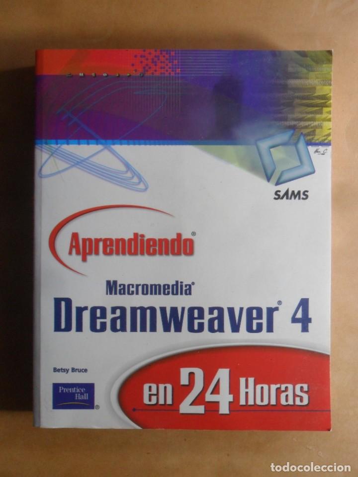 Libros de segunda mano: APRENDIENDO MACROMEDIA DREAMWEAVER 4 - BETSY BRUCE - 2001 - Foto 1