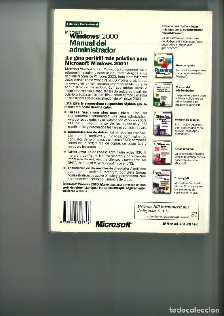 Libros de segunda mano: MICROSOFT WINDOWS 2000. MANUAL DEL ADMINISTRADOR. William r. Stanek - Foto 2