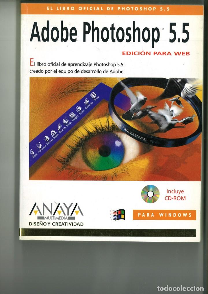 Libros de segunda mano: ADOBE PHOTOSHOP 5.5. EDICI&Oacute;N PARA WEB. Varios - Foto 1