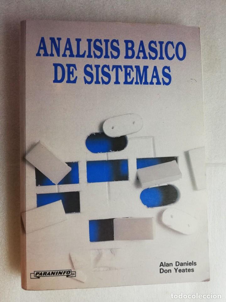Libros de segunda mano: ANALISIS BASICO DE SISTEMAS - DANIELS - YEATES - PARANINFO - Foto 1