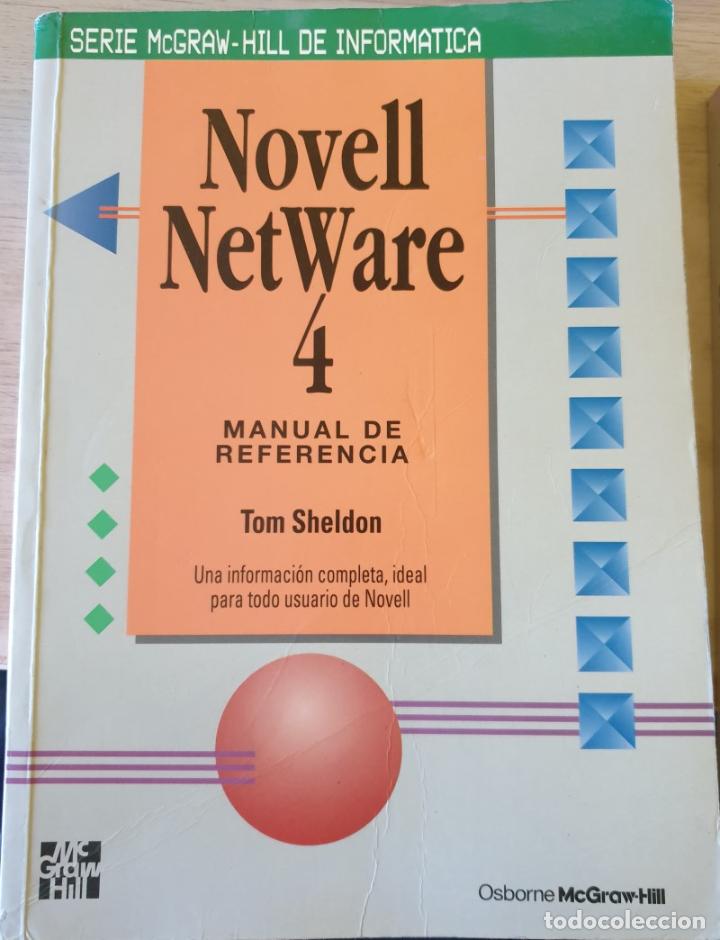 Libros de segunda mano: NOVELL NETWARE 4. MANUAL DE REFERENCIA. - SHELDON, Tom. - Foto 1