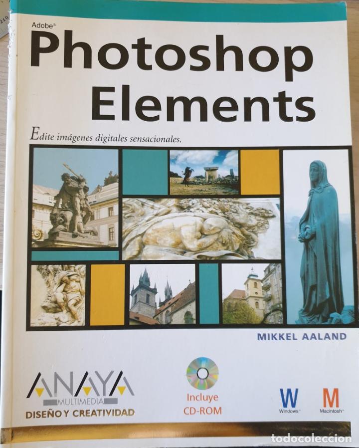Libros de segunda mano: ADOBE PHOTOSHOP ELEMENTS. - AALAND, Mikkel. - Foto 1