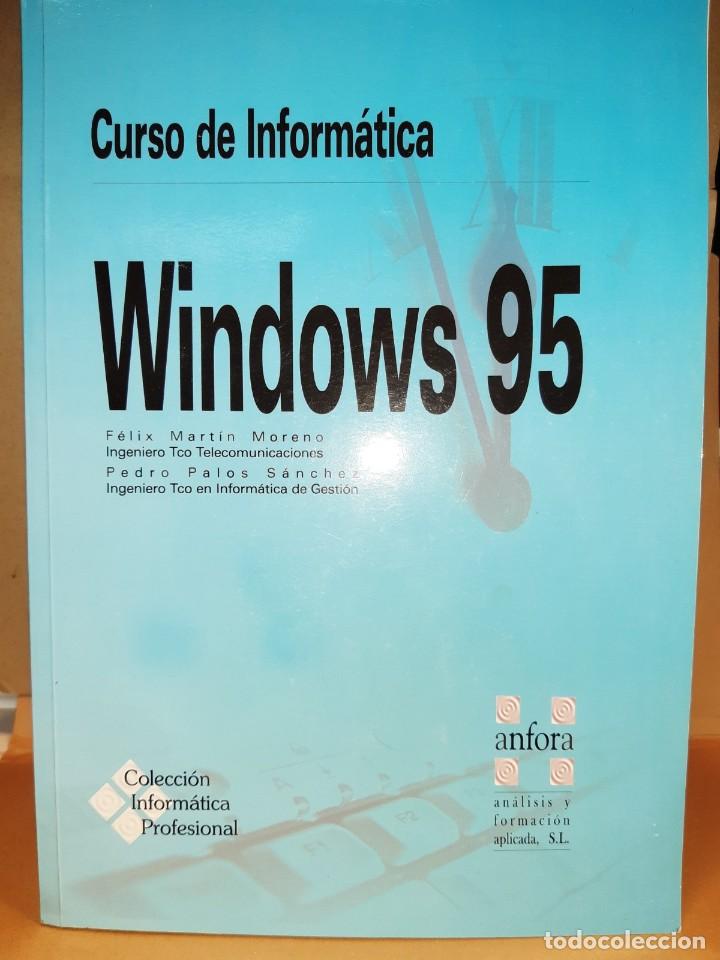 Libros de segunda mano: LIBRO WINDOW 95 - CURSO DE INFORM&Aacute;TICA - Foto 1