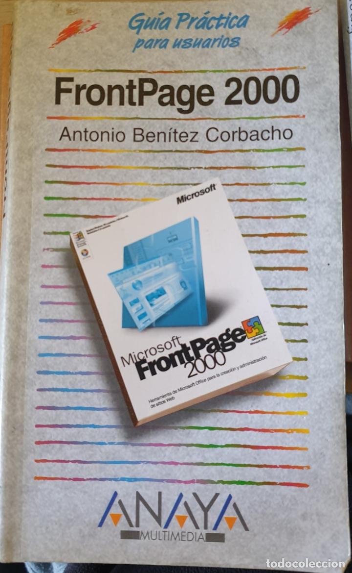 Libros de segunda mano: FRONTPAGE 2000. - BENITEZ CORBACHO, Antonio. - Foto 1
