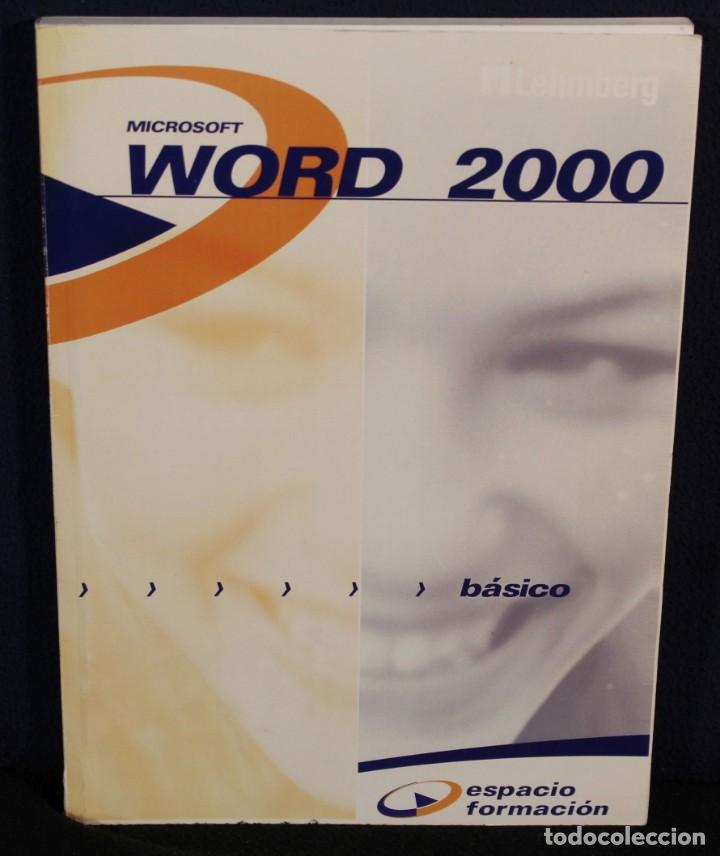 Libros de segunda mano: EXCEL 2000 - WORD 2000 - ESPACIO FORMACI&Oacute;N - Foto 2