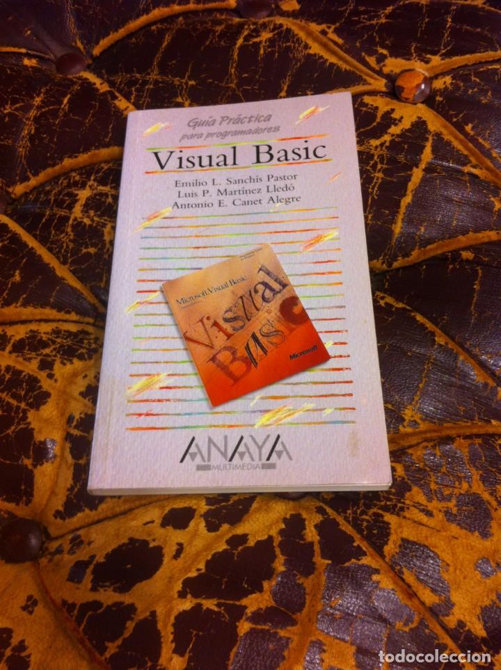 Libros de segunda mano: EMILIO SANCH&Iacute;S - LUIS LLED&Oacute;... GU&Iacute;A PR&Aacute;CTICA PARA PROGRAMADORES. VISUAL BASIC. ED. ANAYA, 1992 - Foto 1