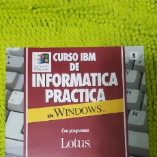 Libros de segunda mano: CURSO DE IBM DE INFORMÁTICA PRÁCTICA EN WINDOWS CON PROGRAMAS LOTUS