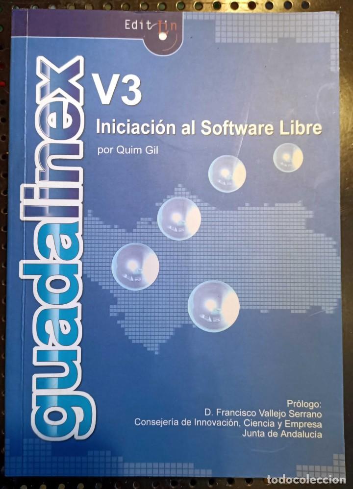 Libros de segunda mano: ❤️ LIBRO GuadaLinex V3, Quin Gil, (LINUX), 2004 ❤️ - Foto 1
