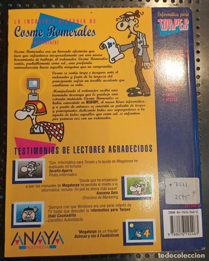Libros de segunda mano: ❤️ LIBRO INTRODUCCI&Oacute;N A LA INFORM&Aacute;TICA PARA TORPES, Kosme J. del Teso, 1996 ❤️ - Foto 3