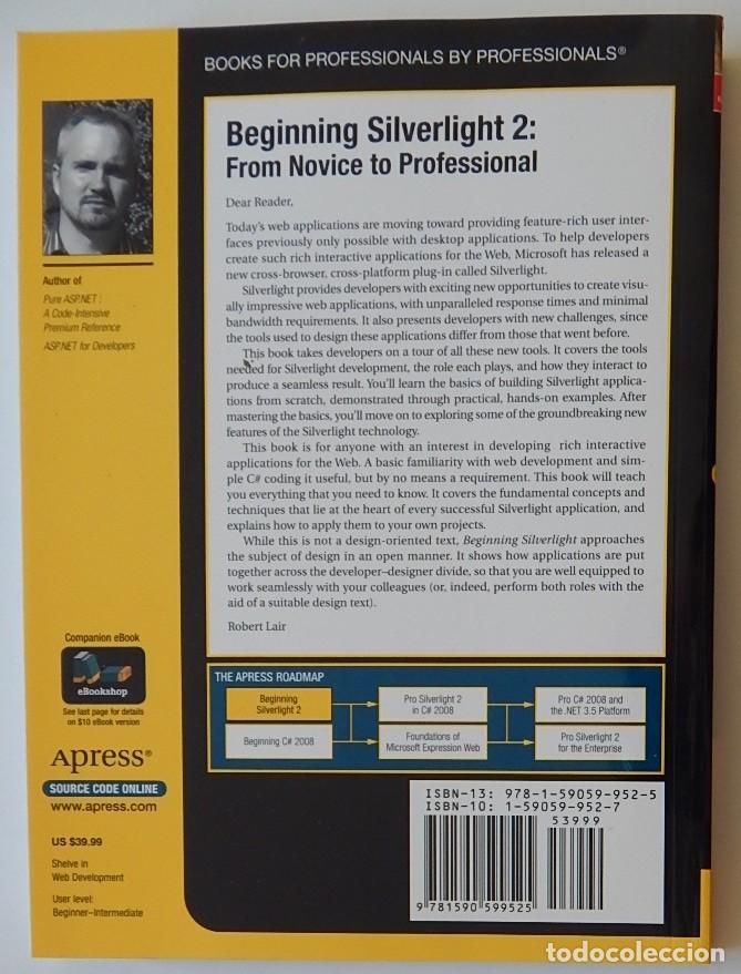 Libros de segunda mano: Beginning Silverlight 2 From novice to professional - Robert Lair - Foto 2