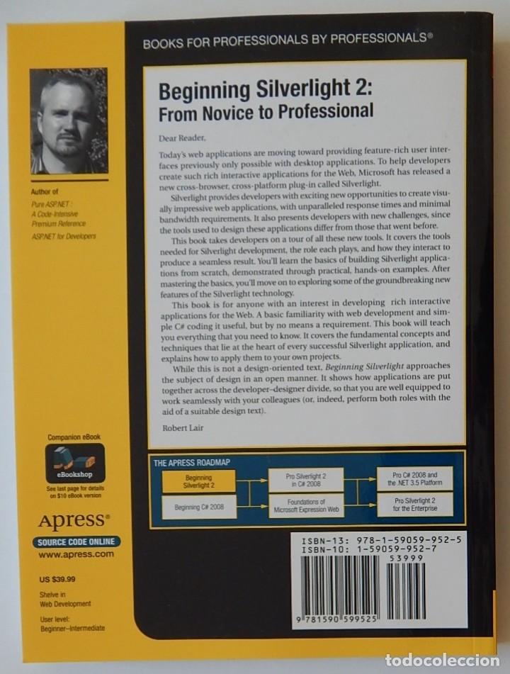 Libros de segunda mano: Beginning Silverlight 2 From novice to professional - Robert Lair - Foto 2