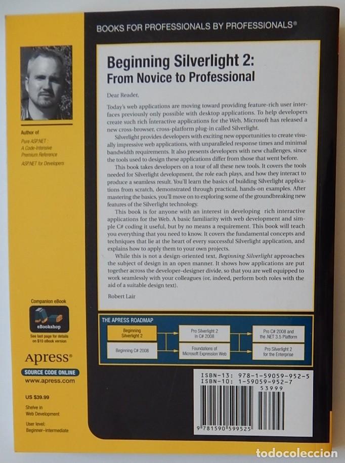 Libros de segunda mano: Beginning Silverlight 2 From novice to professional - Robert Lair - Foto 2
