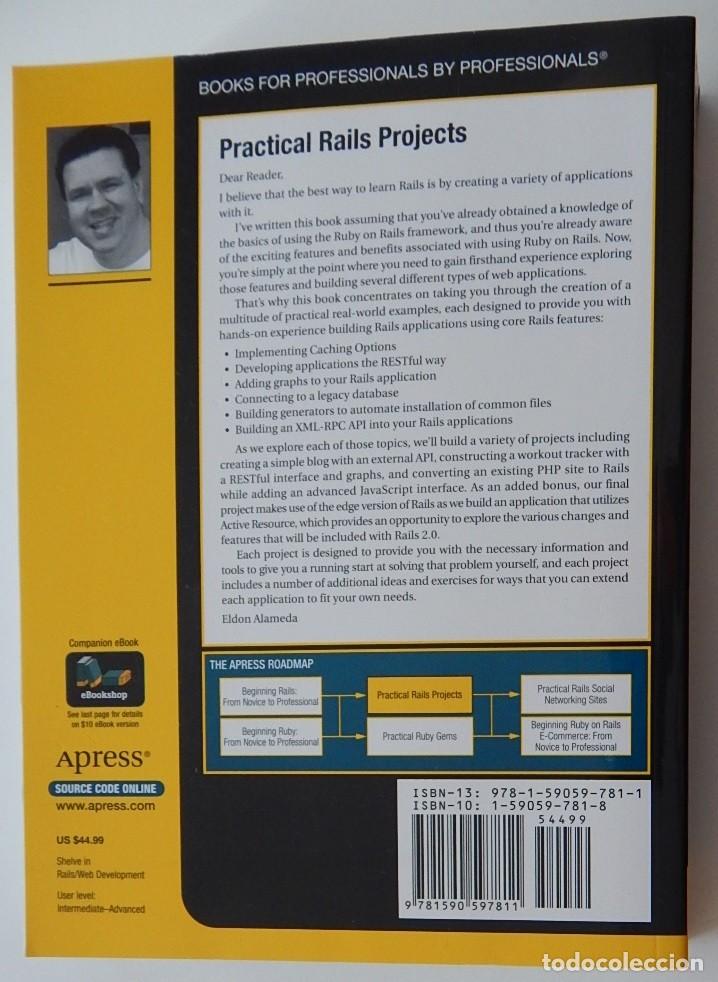 Libros de segunda mano: Practical Rails Projects. The Expert&acute;s voice in web development - Eldon Alameda 2007 - English - Foto 2