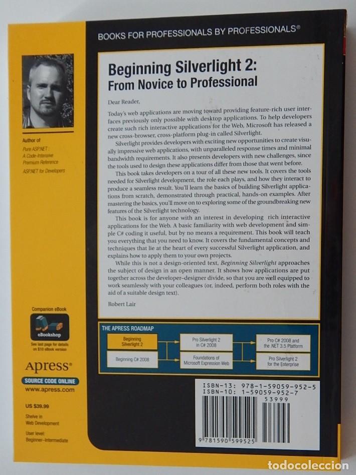Libros de segunda mano: Beginning Silverlight 2 From novice to professional - Robert Lair - Foto 2