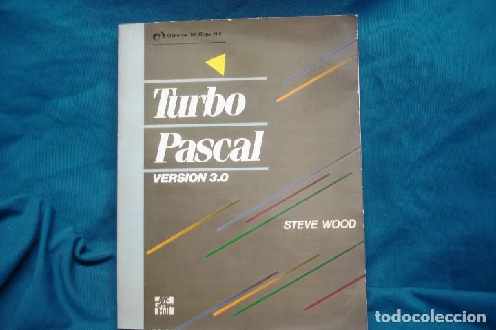 Libros de segunda mano: TURBO PASCAL - VERSI&Oacute;N 3.0 - STEVE WOOD - Mc GRAW -HILL 1986 - Foto 1